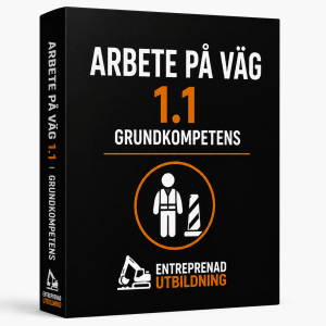 Arbete på väg 1.1 - Allmän grundkompetens
