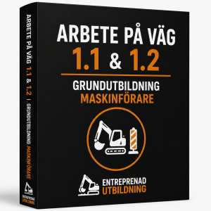Arbete på väg 1.1 & 1.2 - Grundutbildning maskinförare